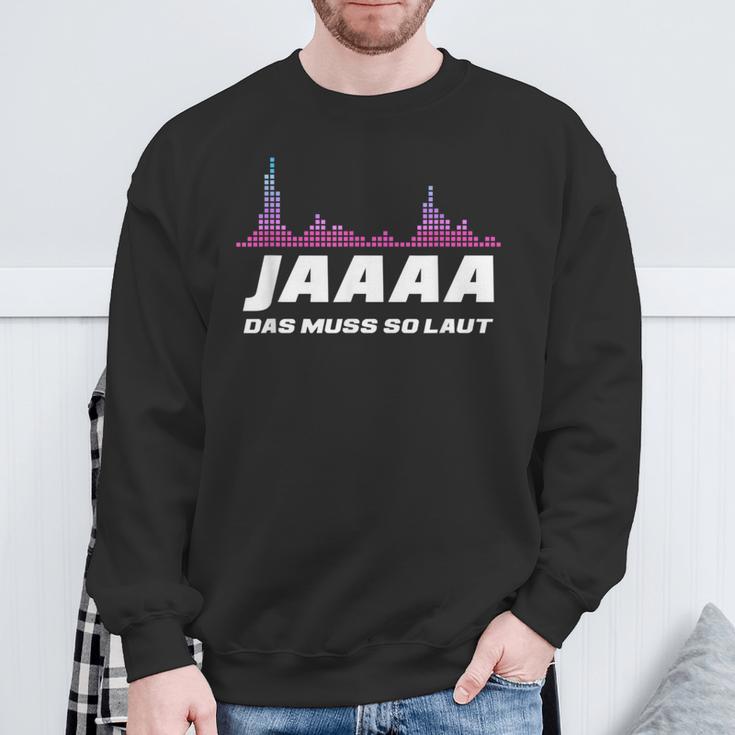 Techno Discjockey Das Muss So Laut Dj Sweatshirt Geschenke für alte Männer