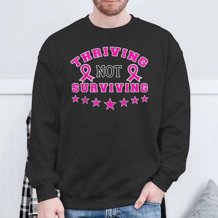 Thriving Not Surviving Cancer Awareness Memes Sweatshirt Gifts for Old Men