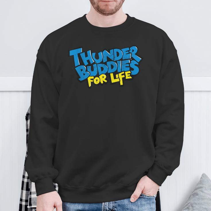 Thunder Buddies For Life Graffiti Style Sweatshirt Gifts for Old Men