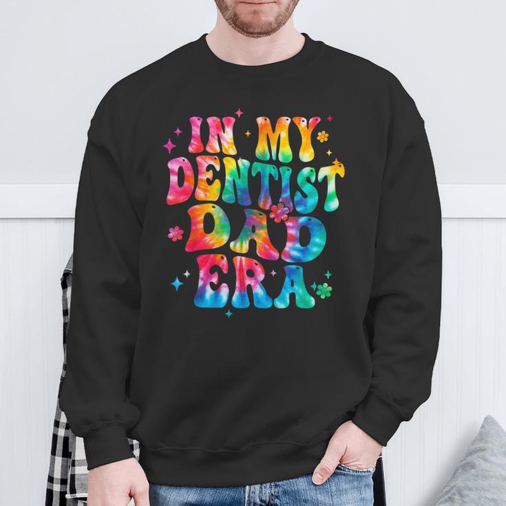 Tie Dye In My Dentist Dad Era Dentist Father Sweatshirt Gifts for Old Men