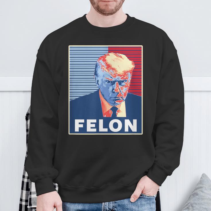 Trump Hot First American President Felon Sweatshirt Gifts for Old Men