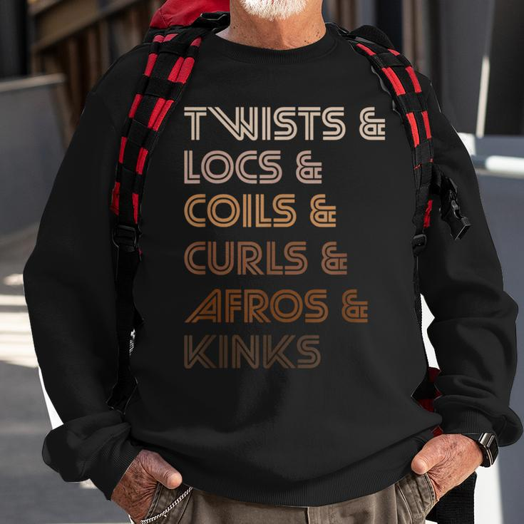 Twists Locs Coils Curls Afros Kinks Natural Hair Descriptive Sweatshirt Gifts for Old Men