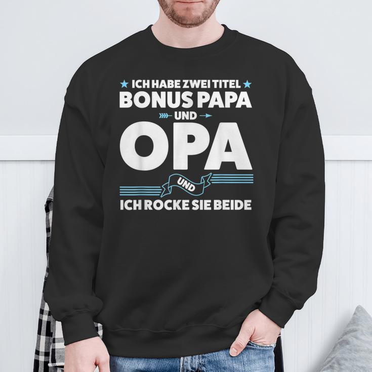 Two Titel Bonus Papa Und Opa Bonus Papa Grandpa S Sweatshirt Geschenke für alte Männer