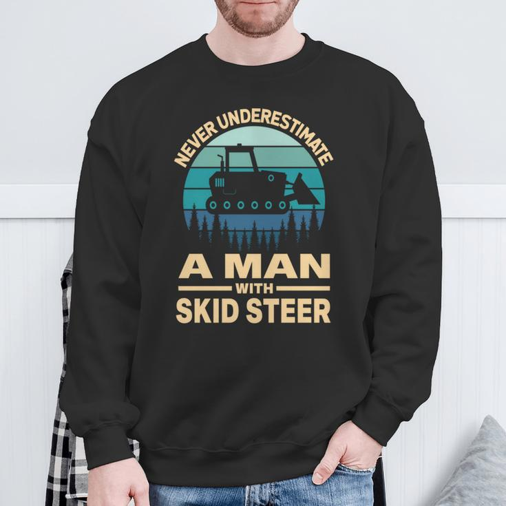 Never Underestimate A Man With A Skid Sr Construction Sweatshirt Gifts for Old Men