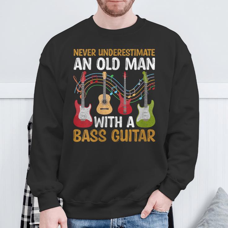 Never Underestimate An Old Man With A Bass Guitar Guitarist Sweatshirt Gifts for Old Men