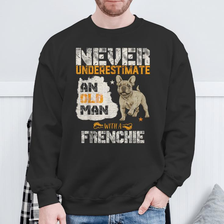 Never Underestimate An Old Man With A French Bulldog Sweatshirt Gifts for Old Men