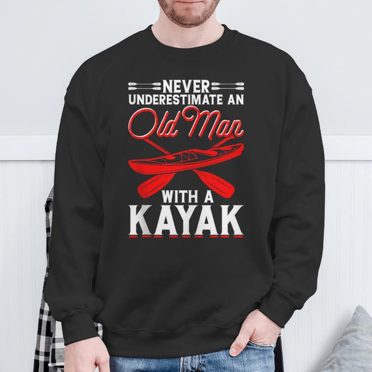 Never Underestimate An Old Man With A Kayak Kayaking Sweatshirt Gifts for Old Men