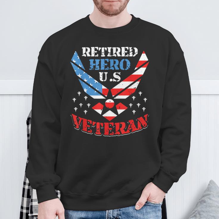 Us Air Force Veteran Retired Hero Us Air Force Sweatshirt Gifts for Old Men