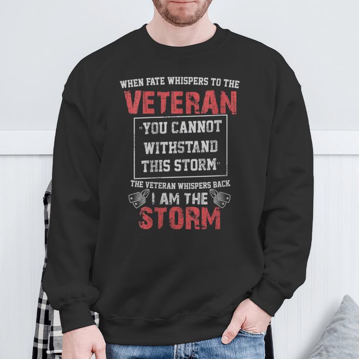 Us Veteran I Am The Storm Sweatshirt Gifts for Old Men