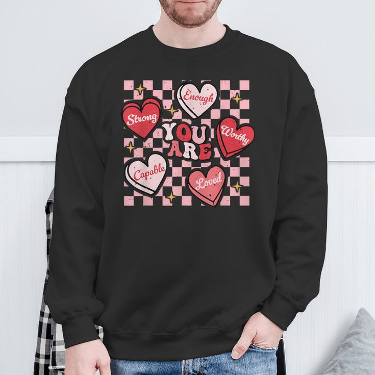 Valentine You Are Loved Worthy Enough Candy Heart Teacher Sweatshirt Gifts for Old Men