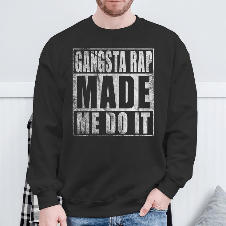 Vintage 90'S Gangsta Rap Made Me Do It Sweatshirt Geschenke für alte Männer