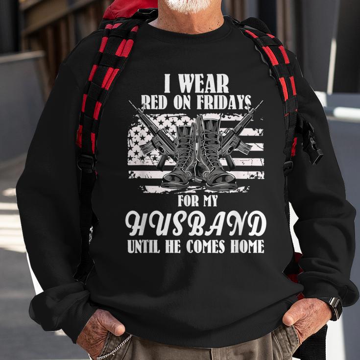 I Wear Red On Fridays For My Husband Us Military Sweatshirt Gifts for Old Men