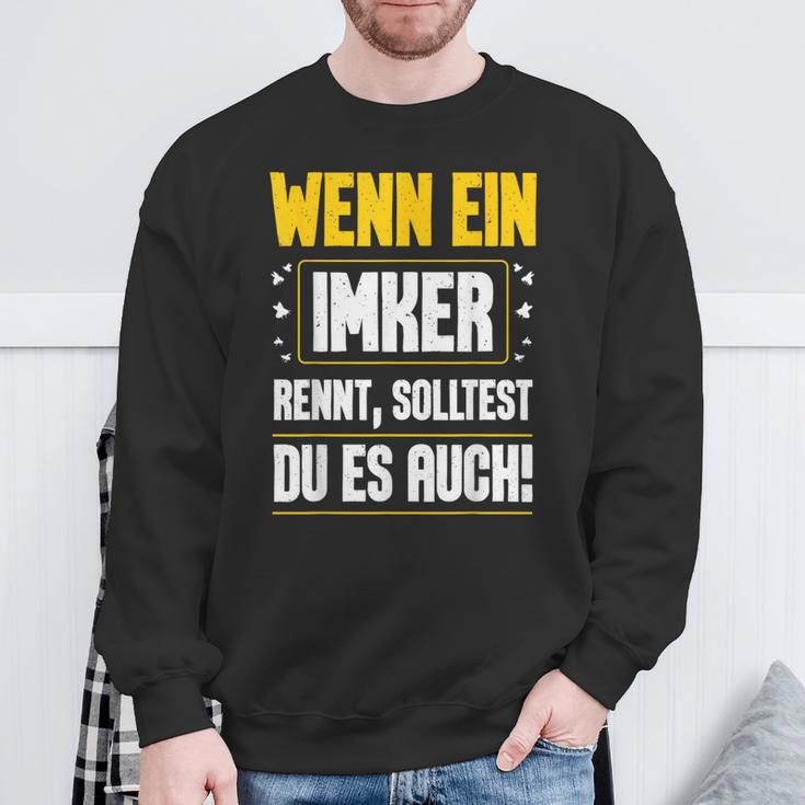 Wenn Ein Ein Imker Rennt Solltest Du Auch Bienenzüchter Sweatshirt Geschenke für alte Männer