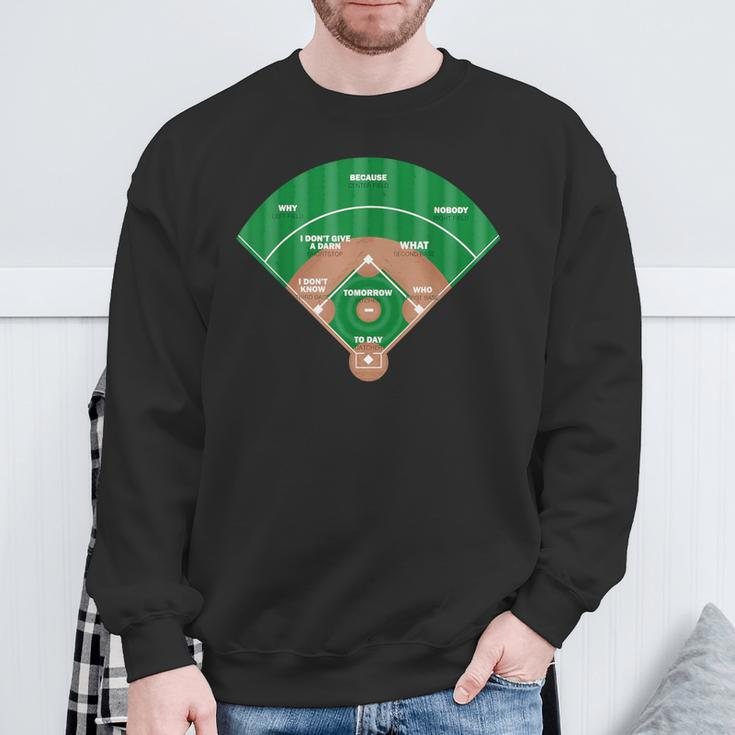 Who's On First Baseball Game Play Sport Fan Playing Sweatshirt Gifts for Old Men