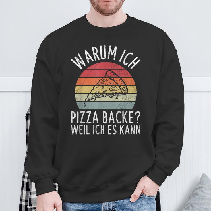 Why Ich Pizza Backe Weil Ich Es Kann Pizza Baker Retro Sweatshirt Geschenke für alte Männer