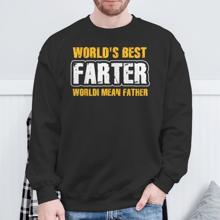 World's Best Farter I Mean Father Fathers Day Sweatshirt Gifts for Old Men