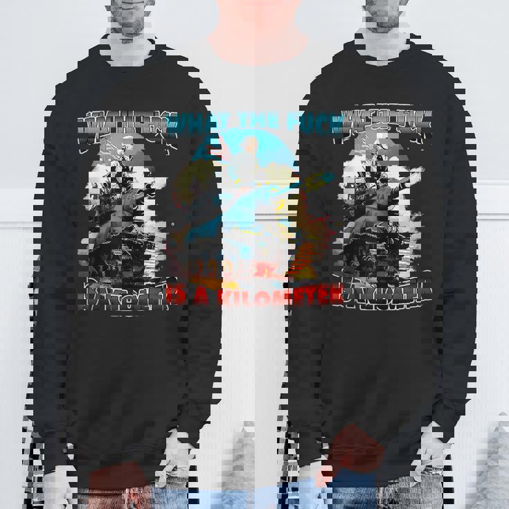 Wtf What The Fuck Is A Kilometer George Washington July 4Th Sweatshirt Gifts for Old Men