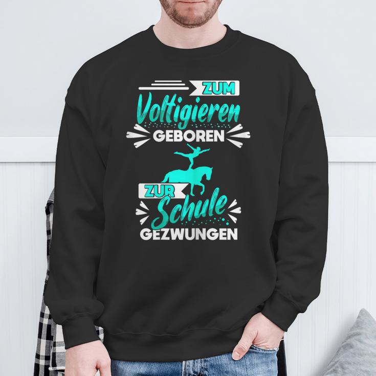 Zum Voltigieren Geboren Zur Schule Gezwungen German Langu Sweatshirt Geschenke für alte Männer