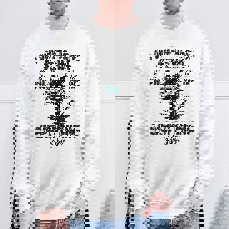 100 Days Of School It's Fine I'm Fine Everything Is Fine Sweatshirt Gifts for Old Men