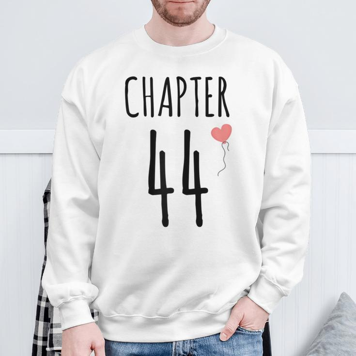 44Th Birthday Idea For Her Chapter 44 Sweatshirt Gifts for Old Men