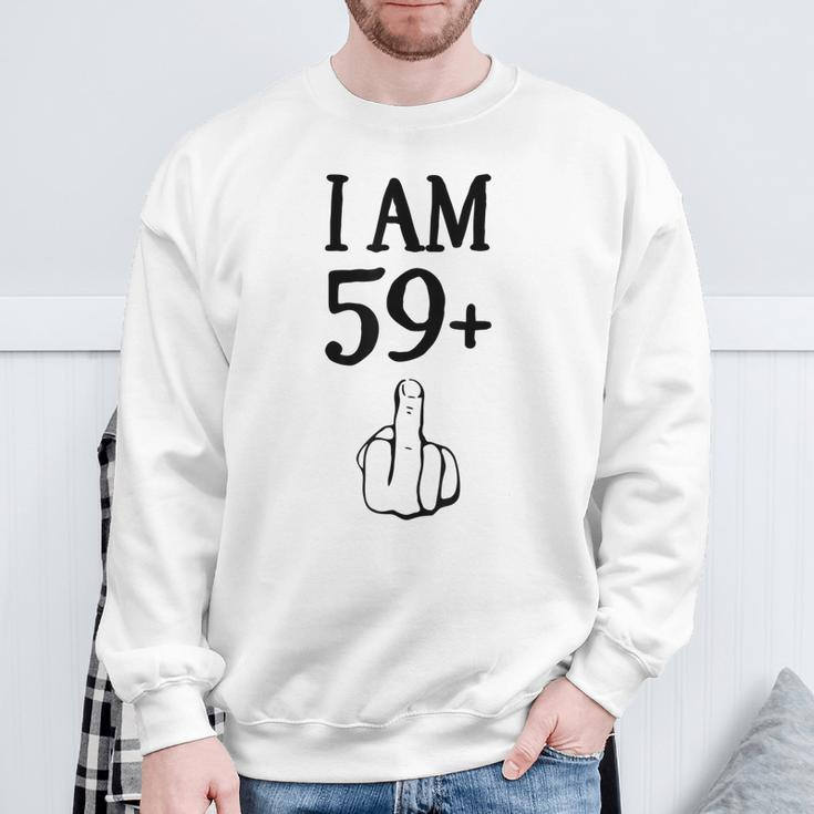 I Am 59 Plus 1 Lustiger 60 Geburtstag 1960 1961 Sweatshirt Geschenke für alte Männer