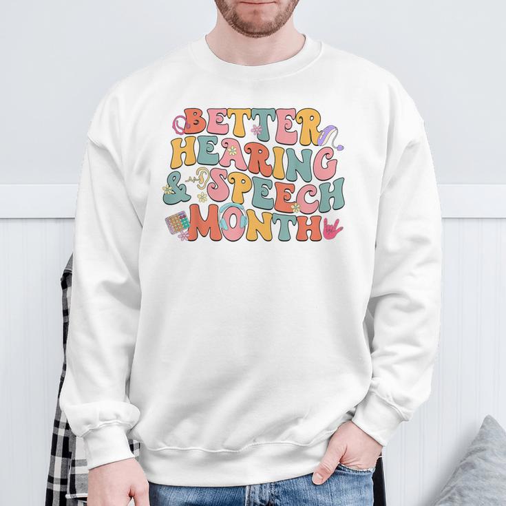 Better Hearing And Speech Month Awareness Speech Therapist Sweatshirt Gifts for Old Men