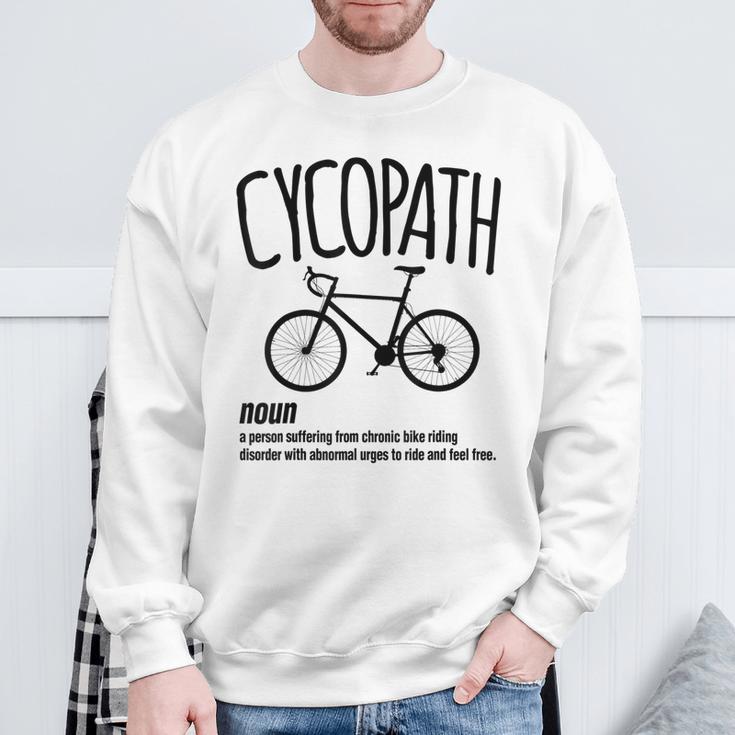 Bike Rider Cycopath Bicycle Cyclist Sweatshirt Gifts for Old Men