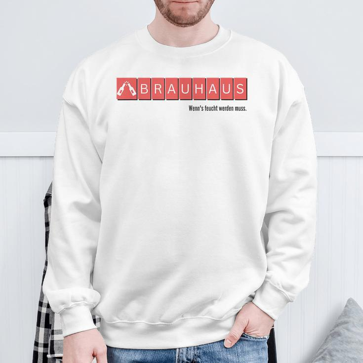 Brauhaus Wenn's Moist Was Muss Sweatshirt Geschenke für alte Männer