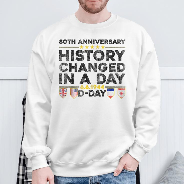 D-Day 80Th Anniversary Normandy History Changed In A Day Sweatshirt Gifts for Old Men