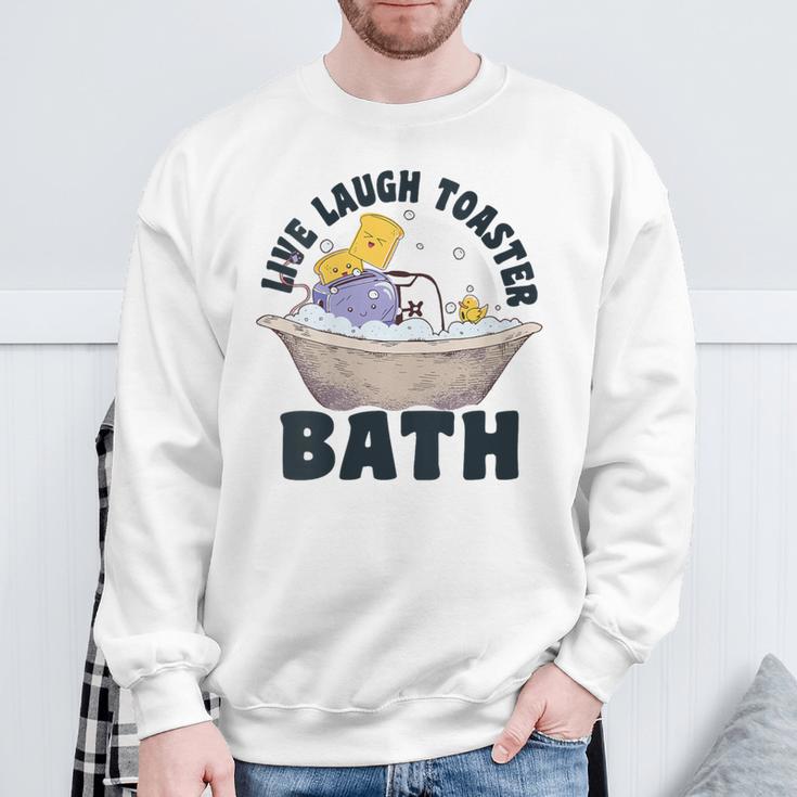 Damen Lustiger Toaster Zitat Live Laugh Toaster Bad Papa Humor Mit-Ausschnitt Sweatshirt Geschenke für alte Männer