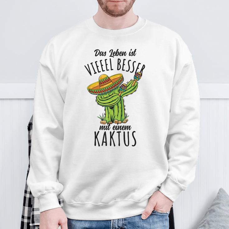 Das Leben Ist Besser Mit Einem Kaktus Sweatshirt Geschenke für alte Männer