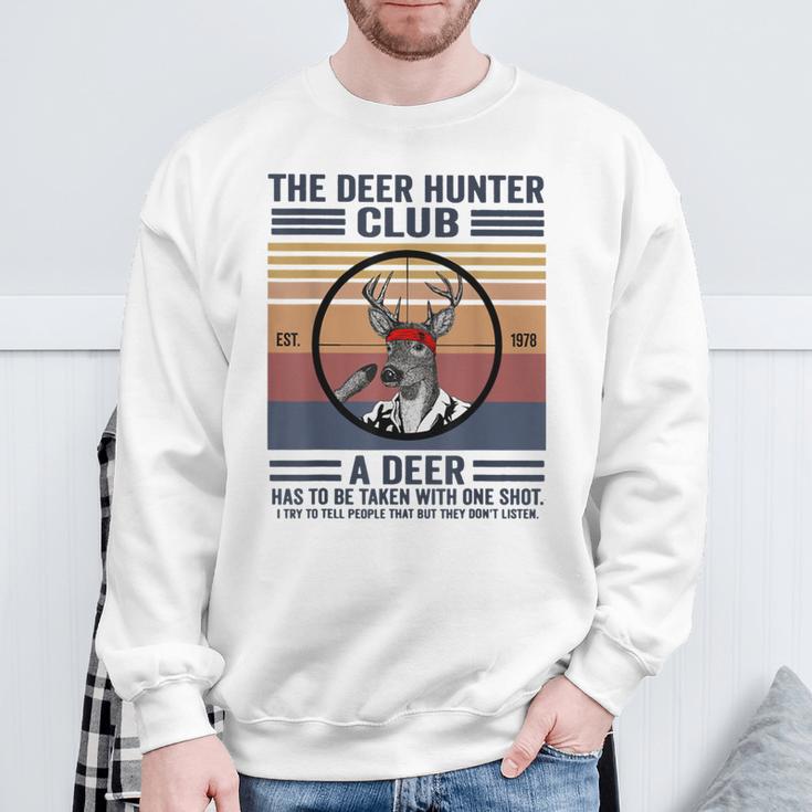 The Deer Hunter Club A Deer Has To Be Taken With One Shot Sweatshirt Gifts for Old Men