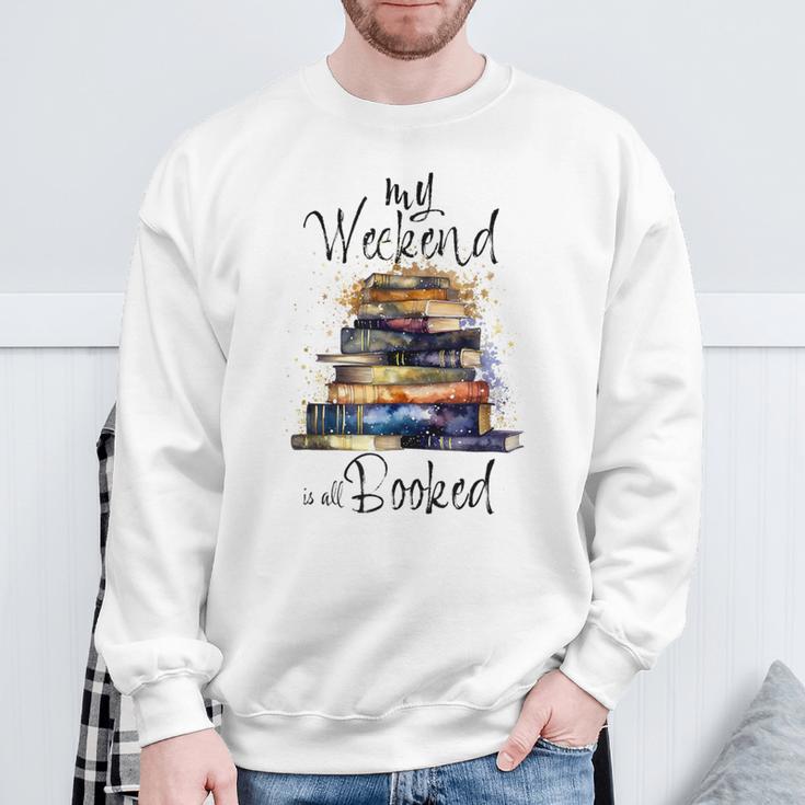 Distressed Quote Mein Wochenende Ist Alles Gebucht Bücher Lesen Sweatshirt Geschenke für alte Männer