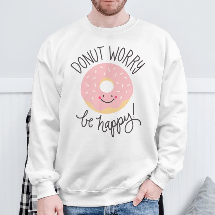 Doughnut Sorge Sei Glücklich Pink Smile Sweatshirt Geschenke für alte Männer