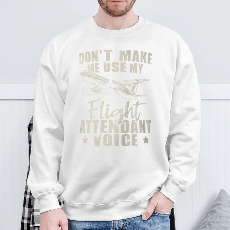 My Flight Attendant Voice Aviation Stewardess Plane Pilot Sweatshirt Gifts for Old Men