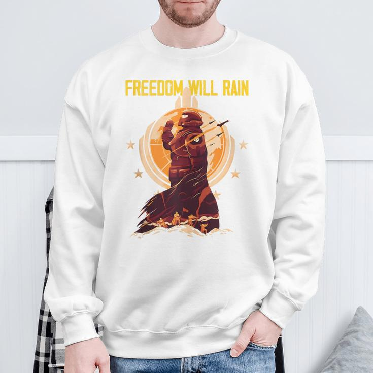 Freedom Will Rain Hell Of Diver Helldiving Lovers Outfit Sweatshirt Gifts for Old Men