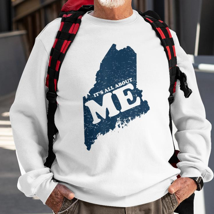 All About Me Maine Sweatshirt Gifts for Old Men