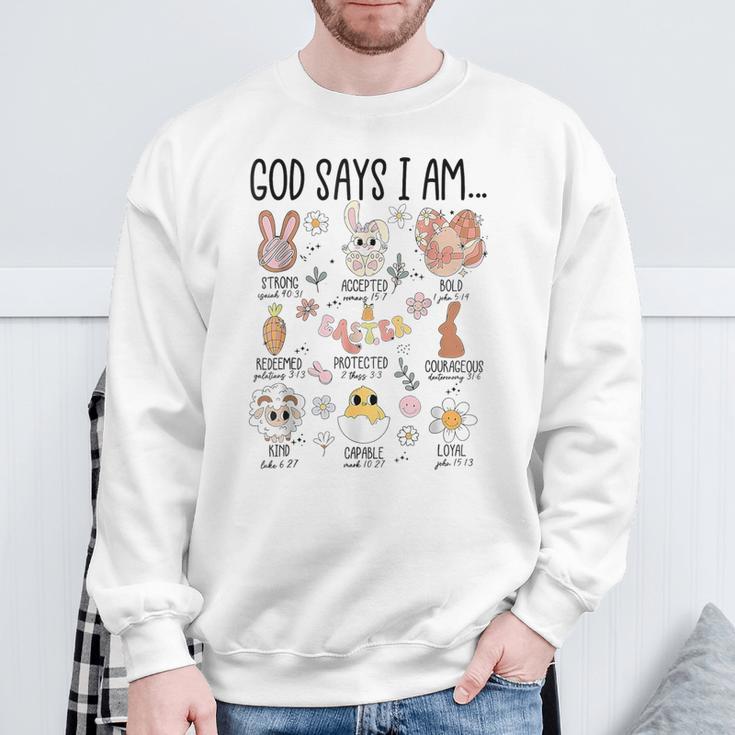 God Says I Am Easter Day Sweatshirt Gifts for Old Men
