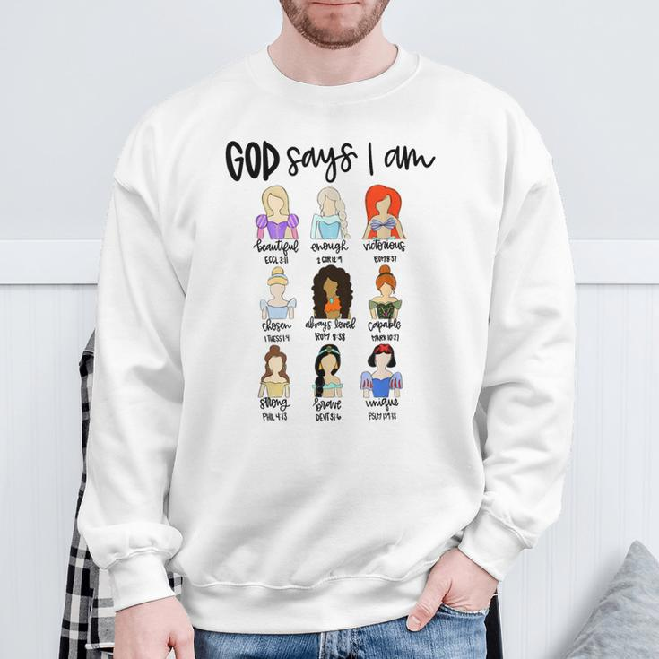 God Says I Am Princess Bible Verse Christ Religious Sayings Sweatshirt Gifts for Old Men
