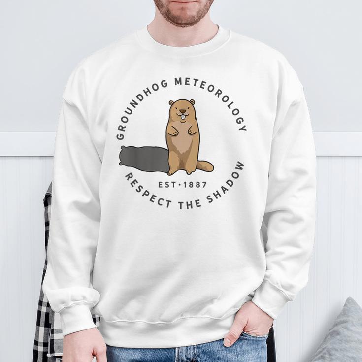 Groundhog Day Quote Respect The Shadow Meteorology Sweatshirt Gifts for Old Men