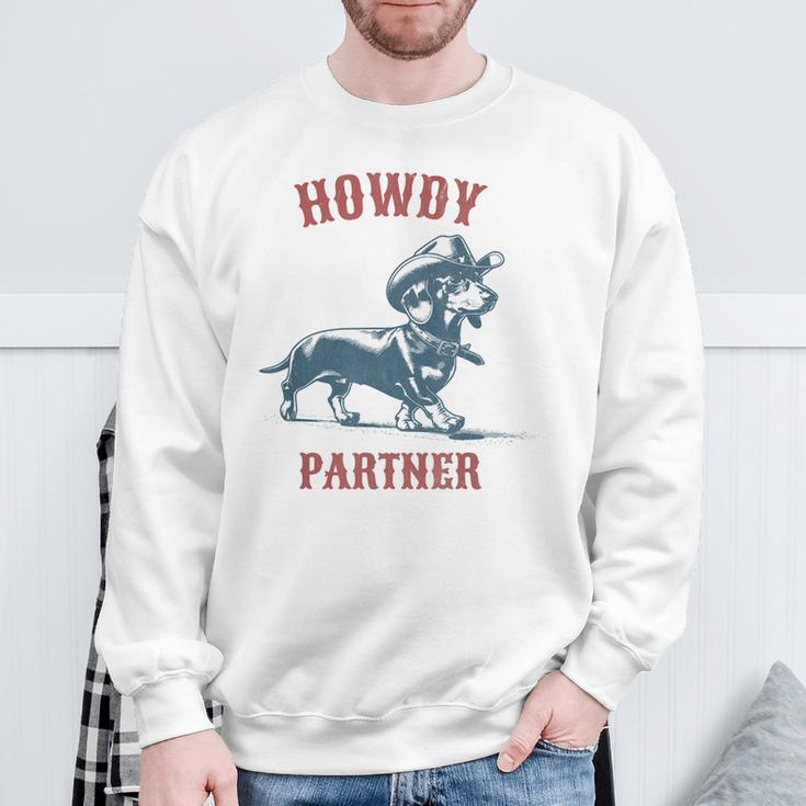 Howdy Partner Ready For Rodeo Cowboy Weenie Dachshund Sweatshirt Gifts for Old Men