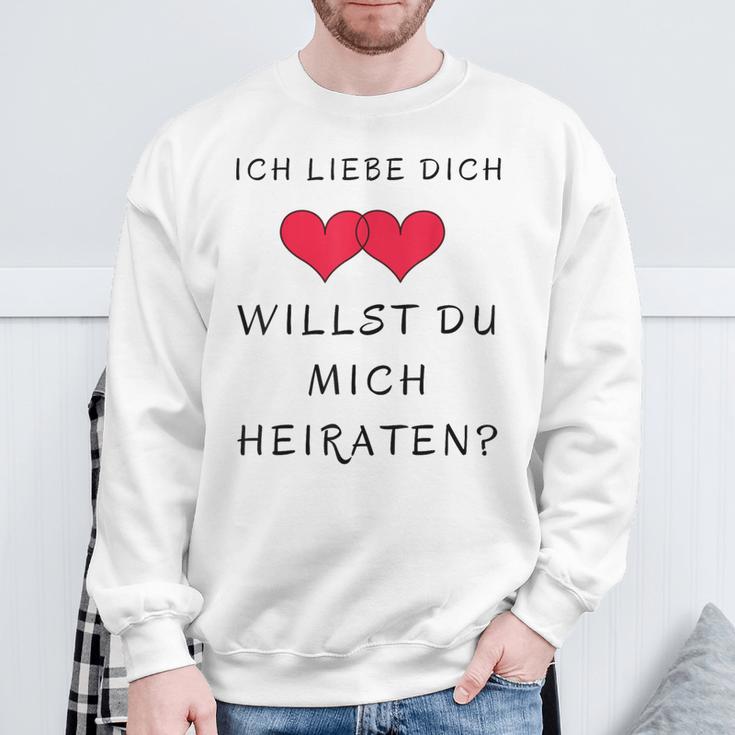 Ich Liebe Dich Willst Du Mich Marrieat Sweatshirt Geschenke für alte Männer