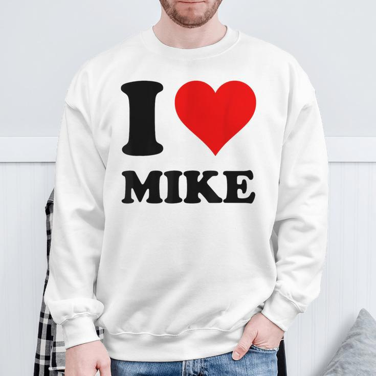 Ich Liebe Mike Sweatshirt Geschenke für alte Männer