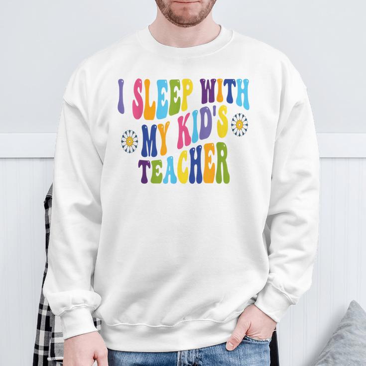 Ich Schlafe Mit Dem Lehrer Meines Kindes Humor Homeschool Papa Ehemann Sweatshirt Geschenke für alte Männer