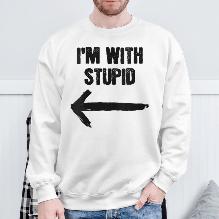 I'm With Stupid Right Arrow Sweatshirt Gifts for Old Men