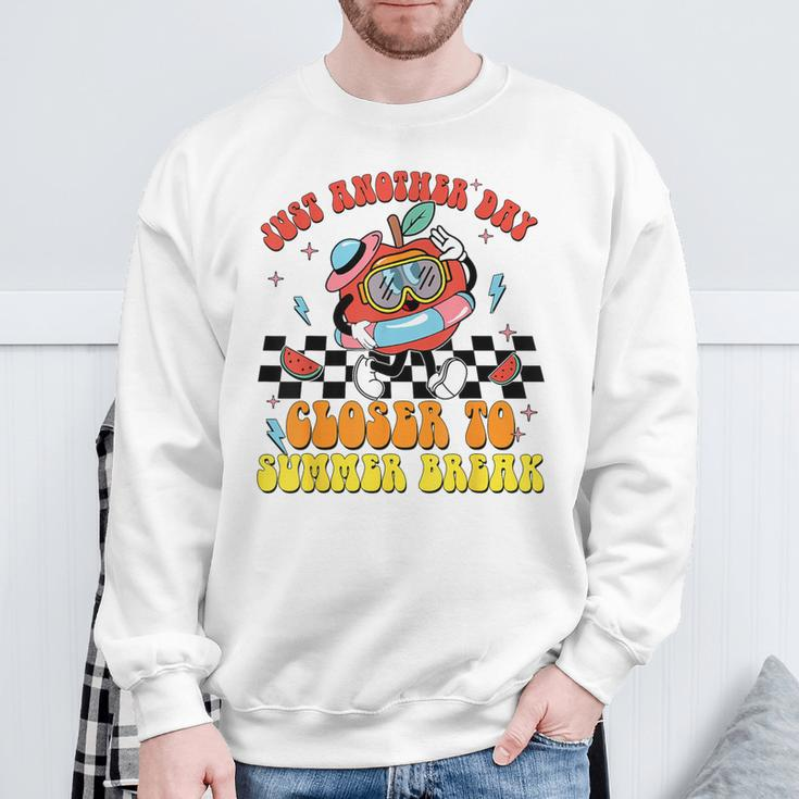Just Another Day Closer To Summer Break Last Day Of School Sweatshirt Gifts for Old Men