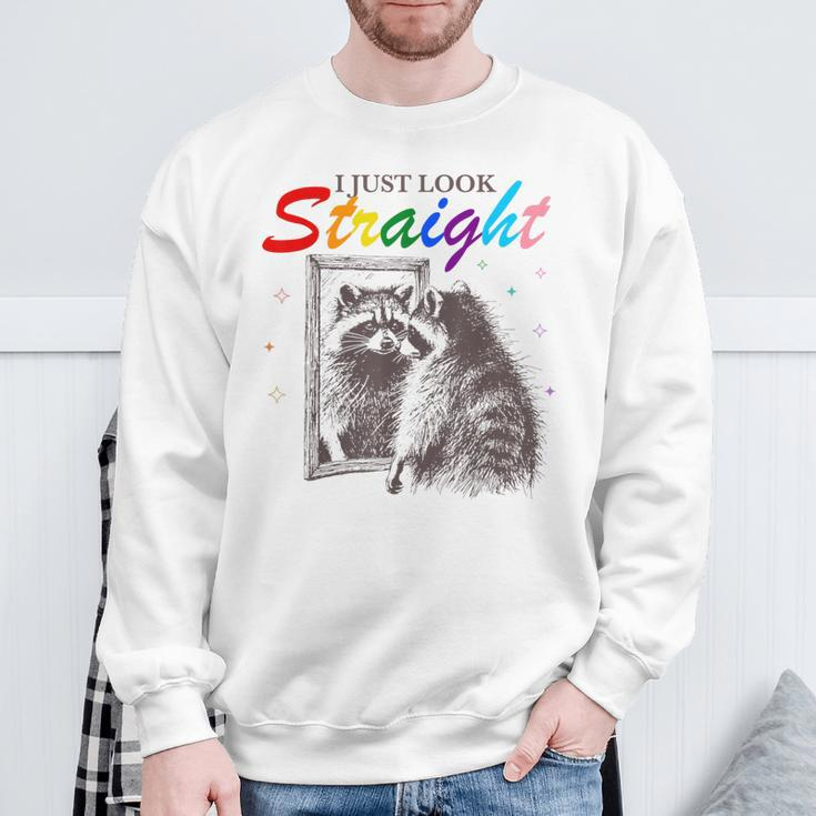 I Just Look Straight Raccoon Queer Gay Les Lgbt Meme Sweatshirt Gifts for Old Men