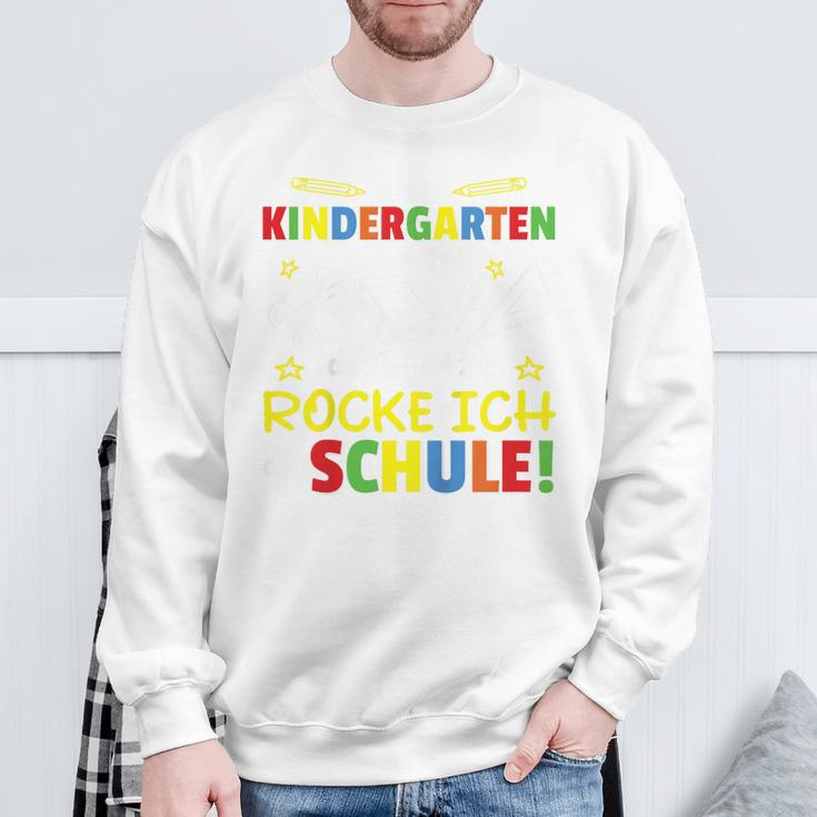 Kindergarten Abschied Jetzt Rocke Ich Die Schule Kindergarten Farewell Sweatshirt Geschenke für alte Männer