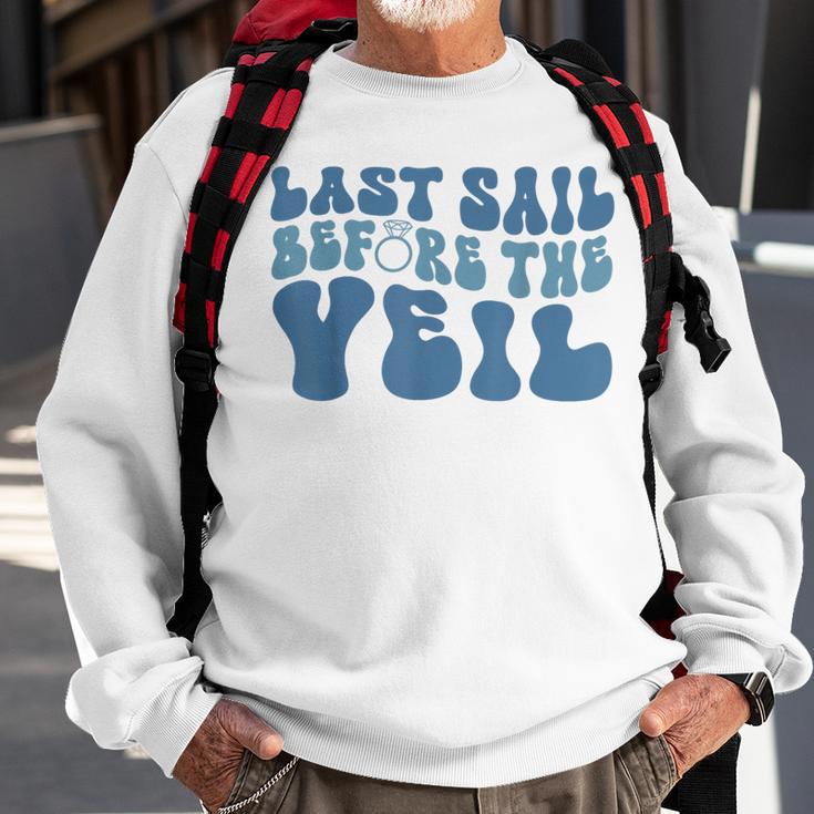 Last Sail Before The Veil Nautical Bachelorette Party Bridal Sweatshirt Gifts for Old Men