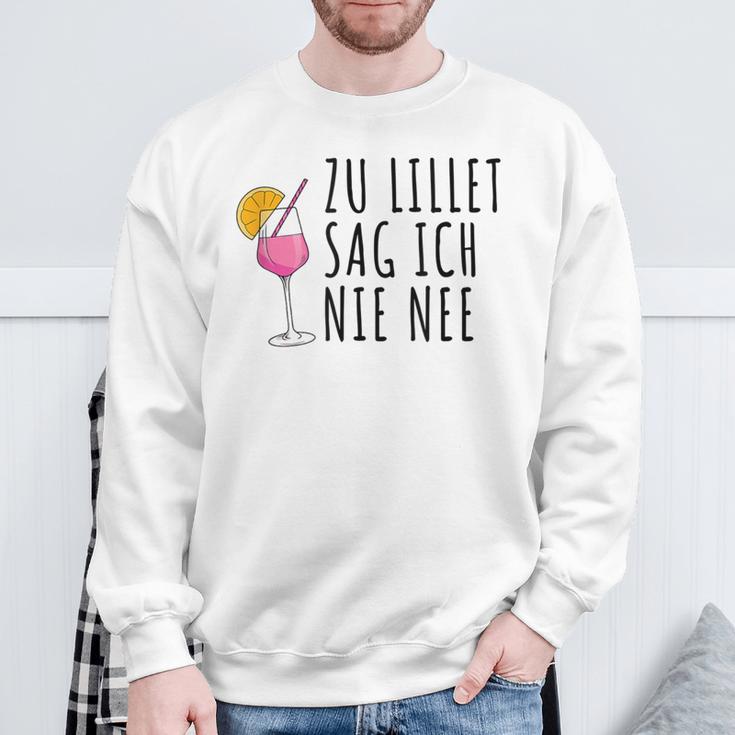 Lillet Zu Lillet Sag Ich Nie Nee Sweatshirt Geschenke für alte Männer